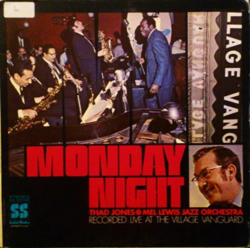 Thad Jones / Mel Lewis Orchestra - Monday Night