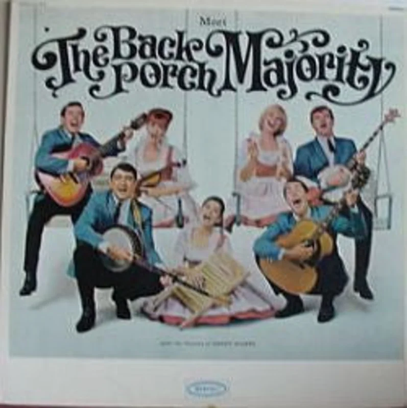 The Back Porch Majority - Meet The Back Porch Majority