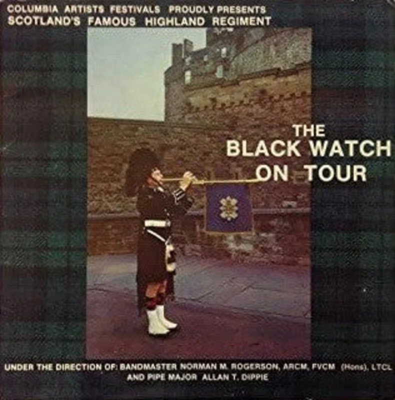 The Band Of The Black Watch - The Black Watch On Tour
