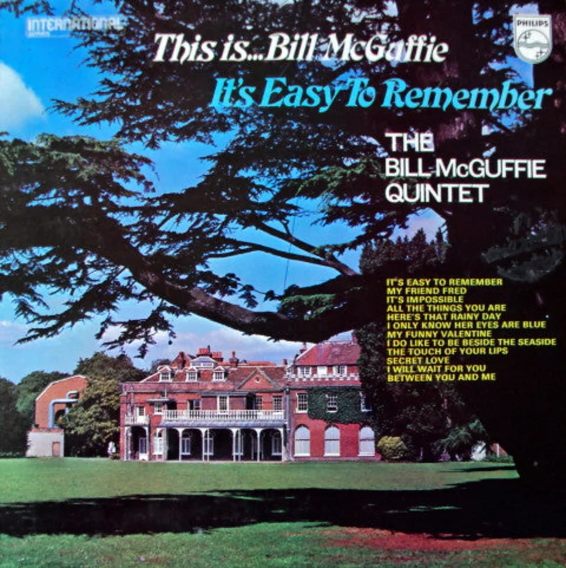 The Bill McGuffie Quintet - This Is Bill McGuffie: It's Easy To Remember