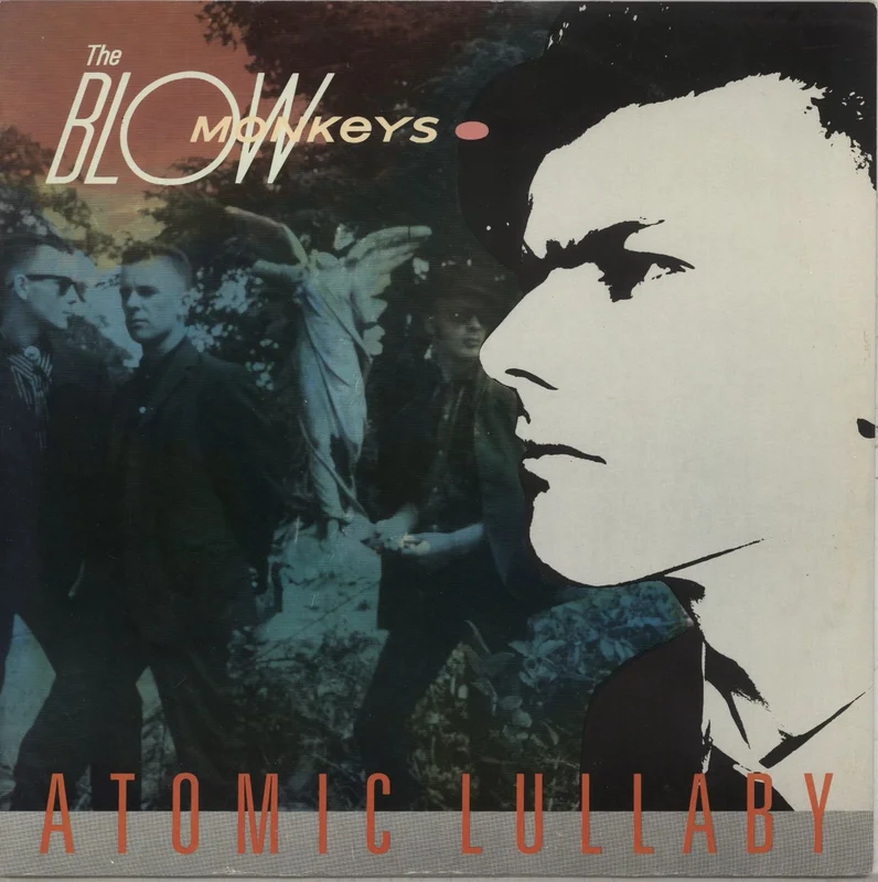 The Blow Monkeys Atomic Lullaby UK 12" vinyl