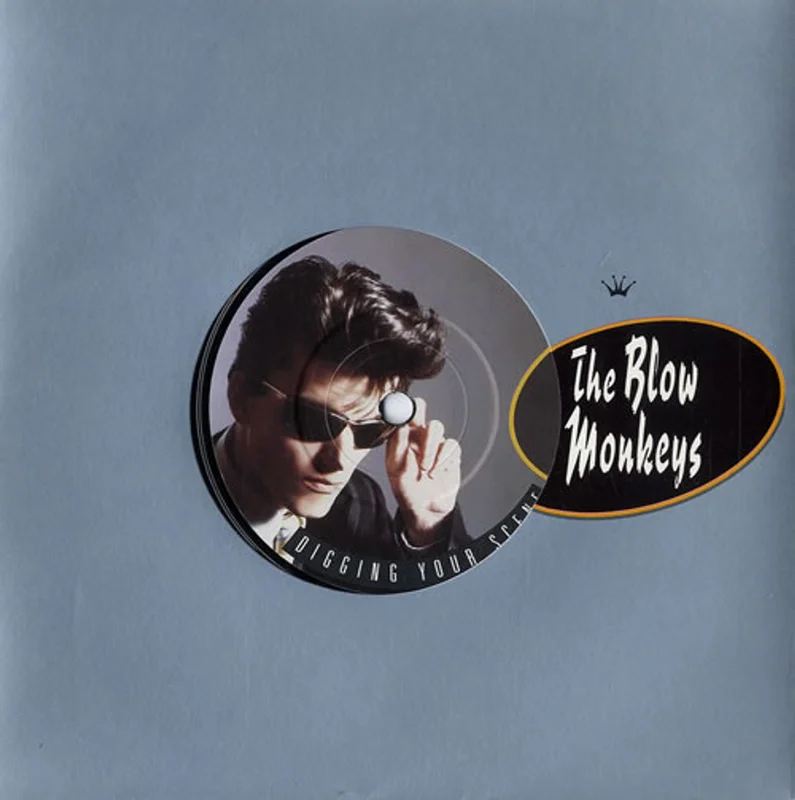 The Blow Monkeys Digging Your Scene - Solid UK 7" vinyl