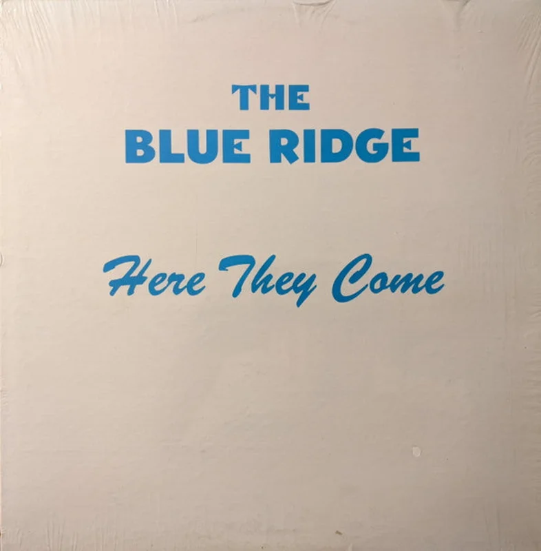 The Blue Ridge Quartet - Here They Come