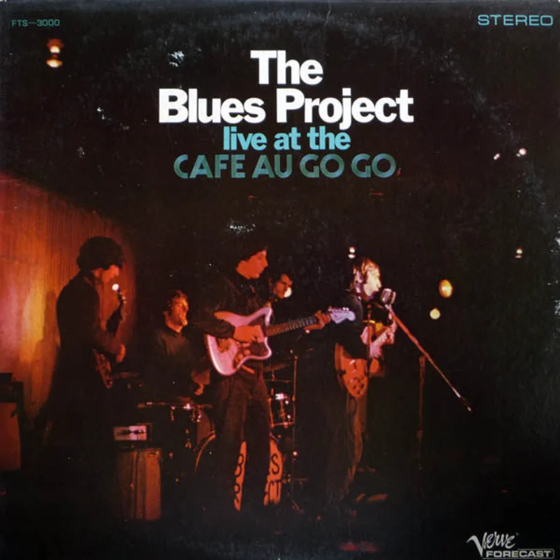 The Blues Project - Live At The Cafe Au Go Go