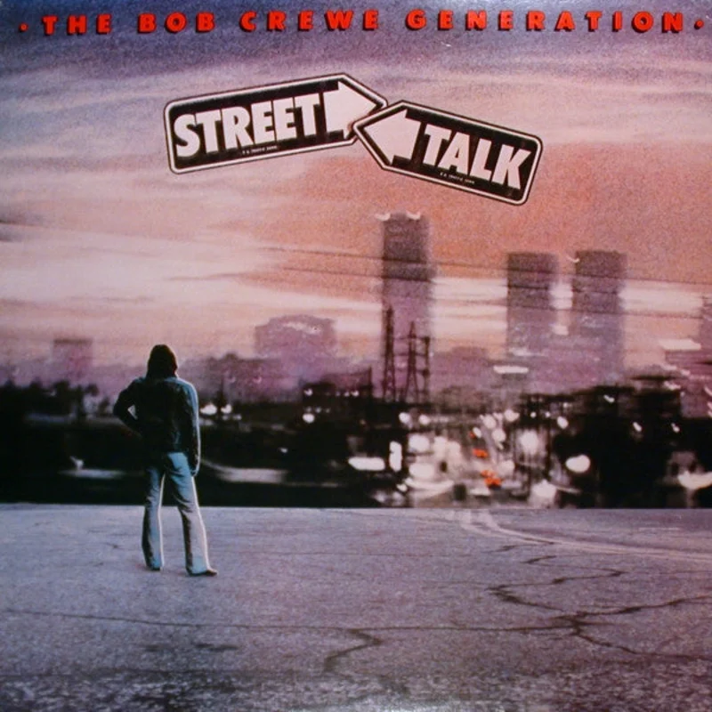 The Bob Crewe Generation - Street Talk