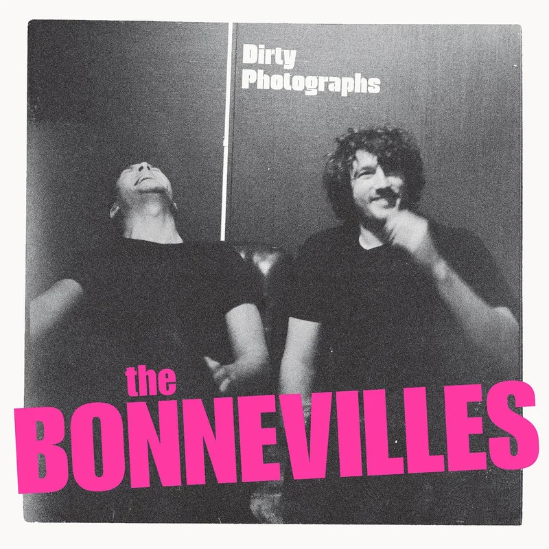 The Bonnevilles Dirty Photographs