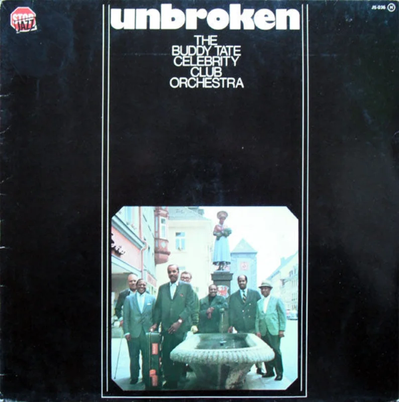 The Buddy Tate Celebrity Club Orchestra - Unbroken