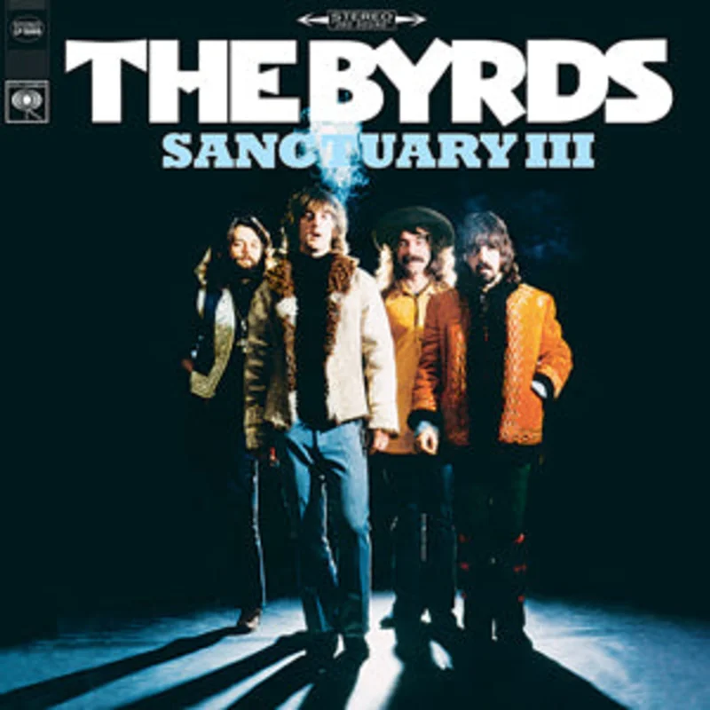 The Byrds Sanctuary III