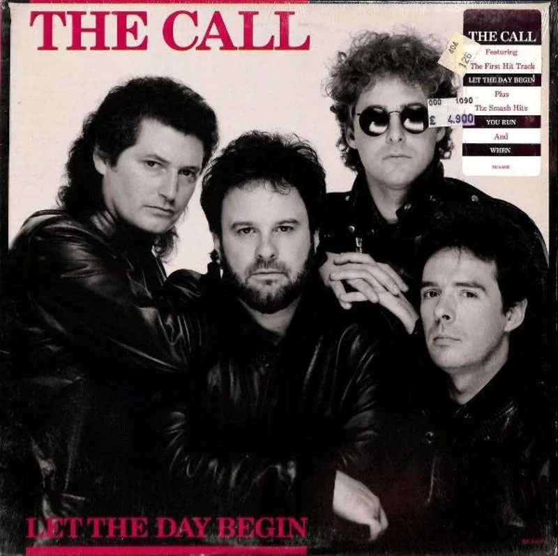 The Call - Let The Day Begin