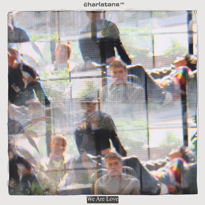 The Charlatans UK We Are Love [LP]