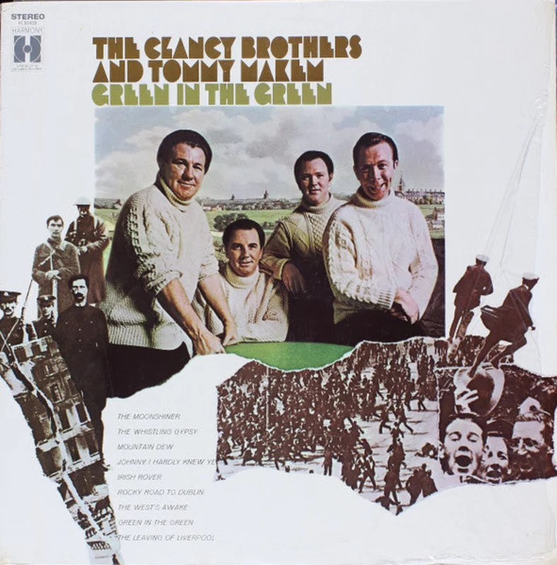 The Clancy Brothers & Tommy Makem - Green In The Green