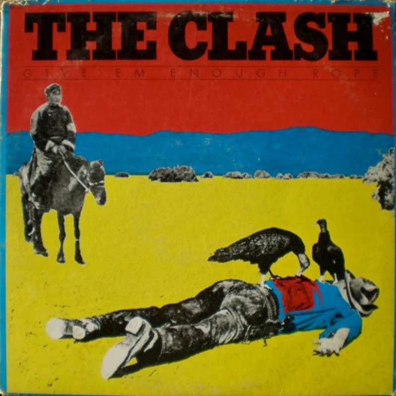 The Clash - Give 'Em Enough Rope