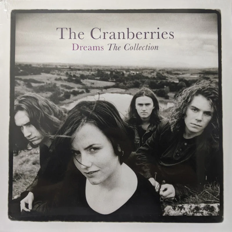 The Cranberries - Dreams: The Collection (Quick Ship)