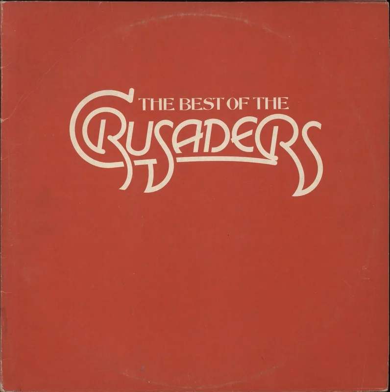 The Crusaders The Best Of The Crusaders - VG Sleeve US 2-LP vinyl set