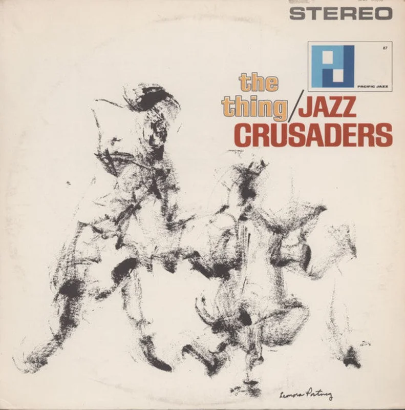 The Crusaders - The Thing