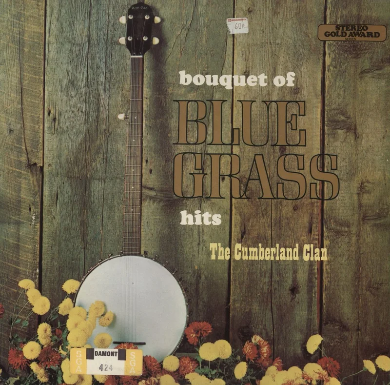 The Cumberland Clan A Bouquet Of Blue Grass Hits UK Vinyl LP
