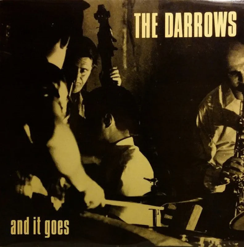 The Darrows - And It Goes