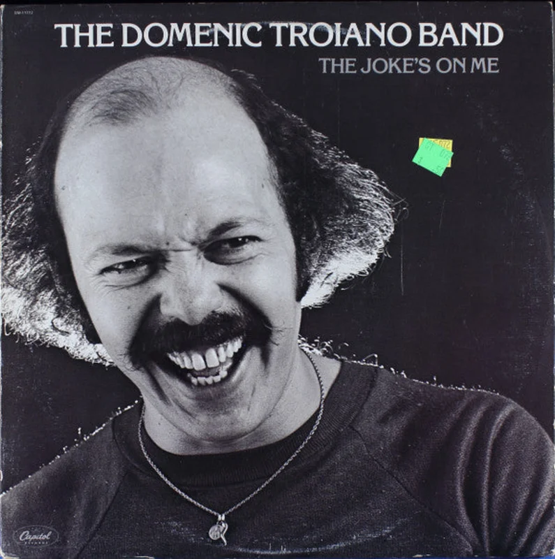 The Domenic Troiano Band - The Joke's On Me