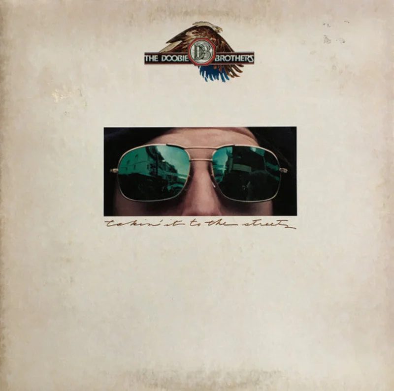 The Doobie Brothers - Takin' It To The Streets
