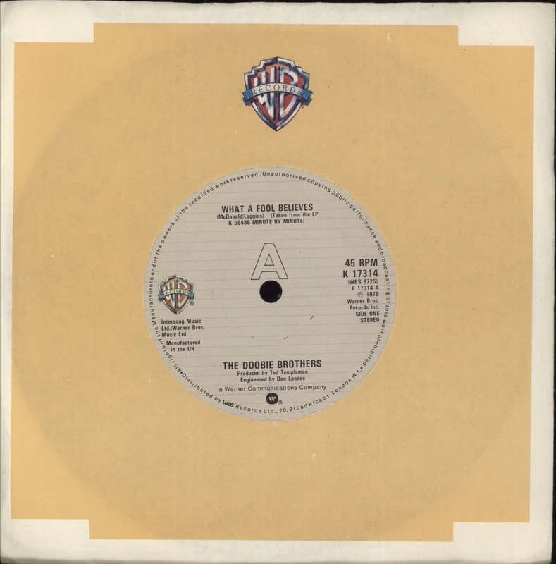 The Doobie Brothers What A Fool Believes UK 7" vinyl