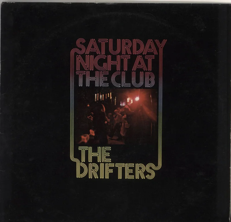 The Drifters Saturday Night At The Club UK Vinyl LP