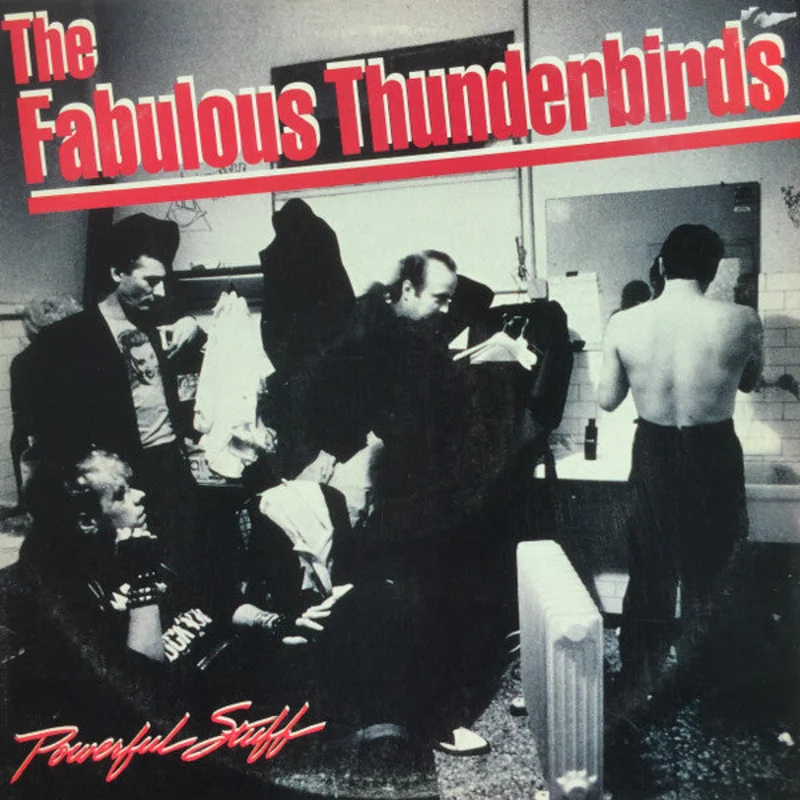 The Fabulous Thunderbirds - Powerful Stuff