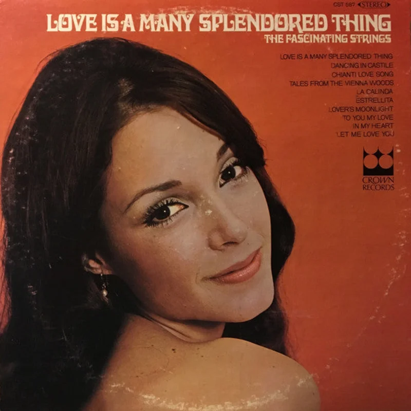 The Fascinating Strings - Love Is A Many Splendored Thing