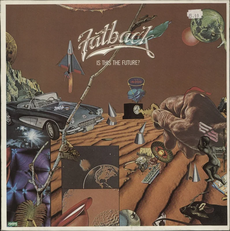 The Fatback Band Is This The Future? UK Vinyl LP