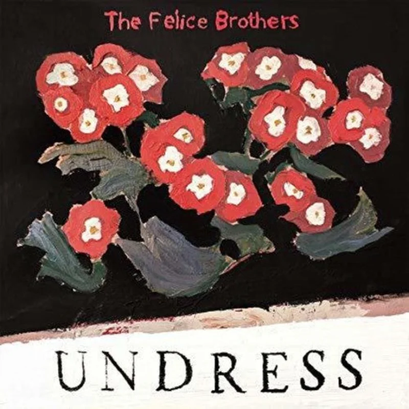 The Felice Brothers Undress (Red & Black Colored Vinyl)