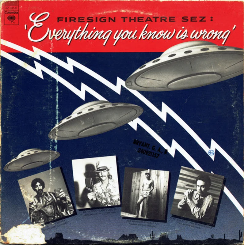 The Firesign Theatre - Everything You Know Is Wrong