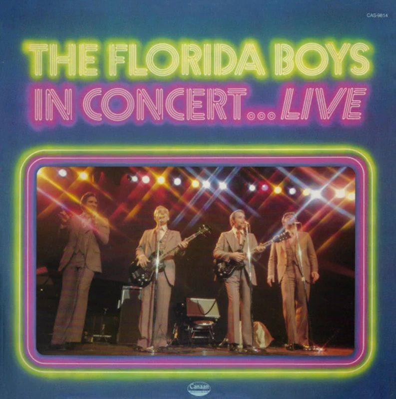 The Florida Boys - In Concert...Live