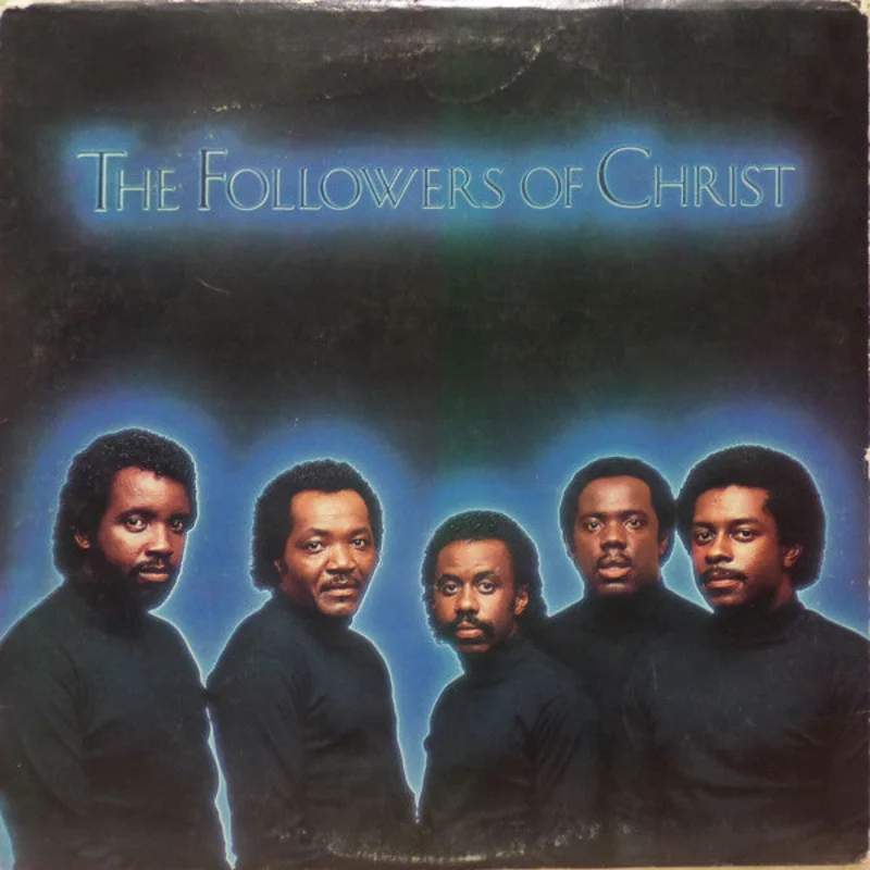 The Followers Of Christ - The Followers Of Christ