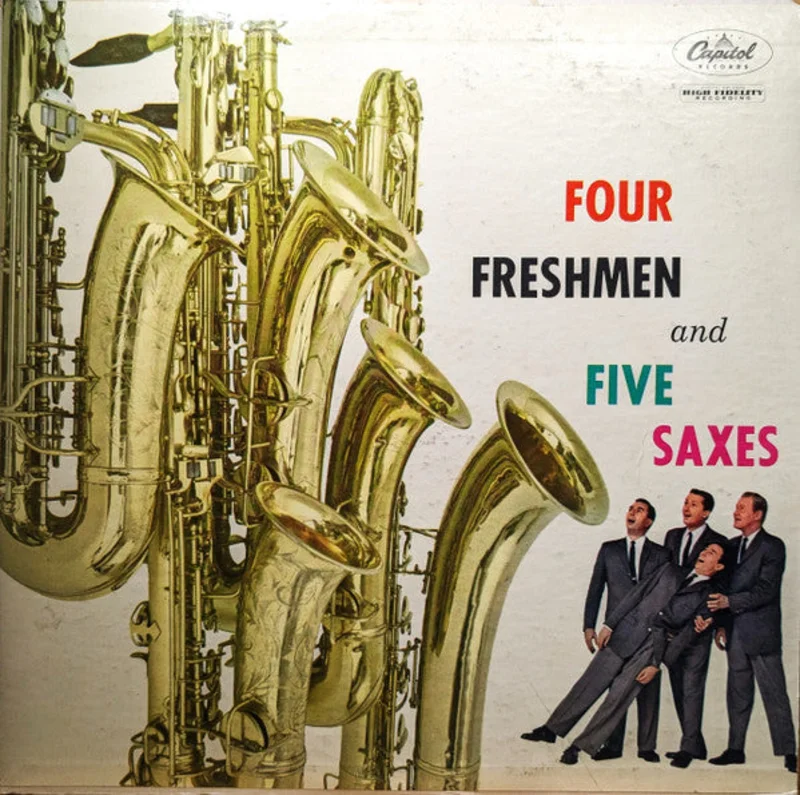 The Four Freshmen - Four Freshmen And Five Saxes