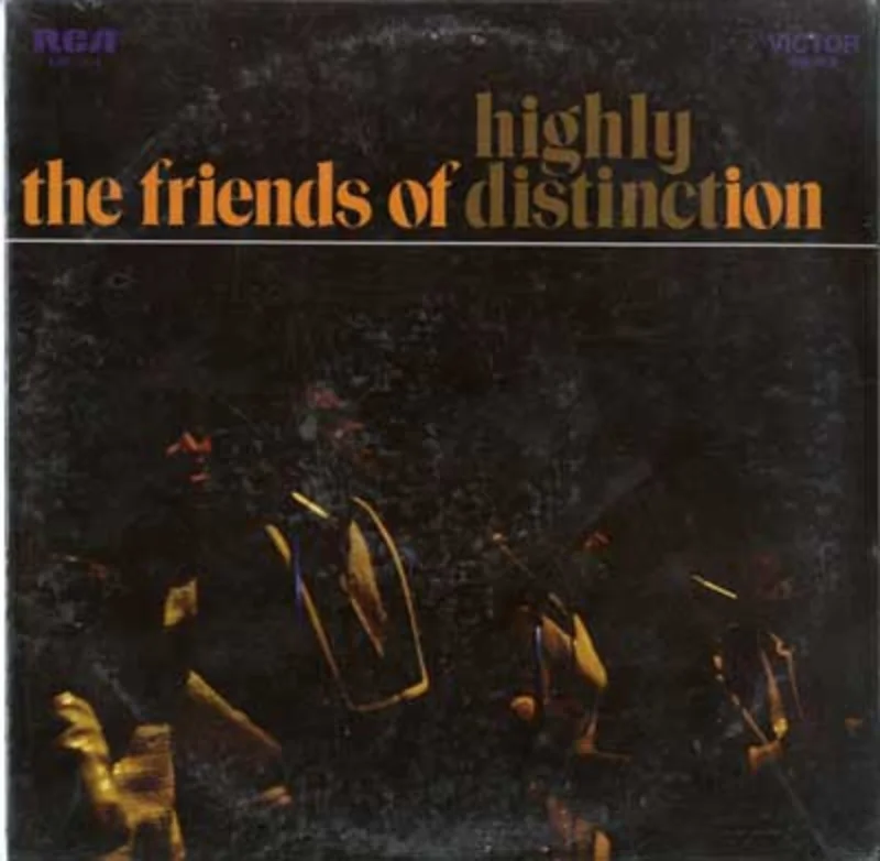 The Friends Of Distinction - Highly Distinct