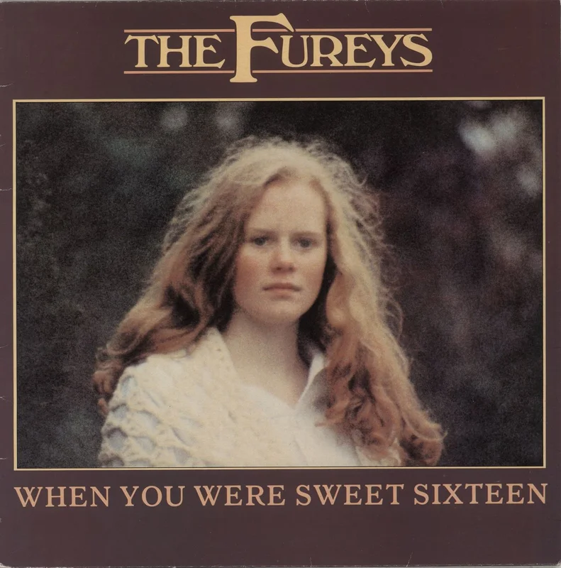 The Fureys And Davey Arthur When You Were Sweet Sixteen UK Vinyl LP