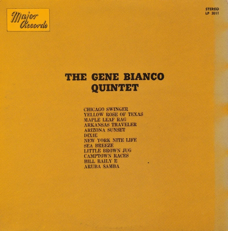 The Gene Bianco Quintet - The Gene Bianco Quintet