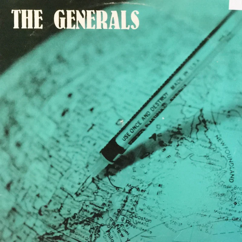 The Generals - Use Once And Destroy