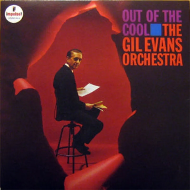 The Gil Evans Orchestra - Out Of The Cool (Quick Ship)