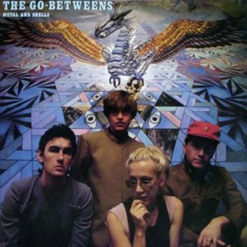 The Go-Betweens - Metal And Shells