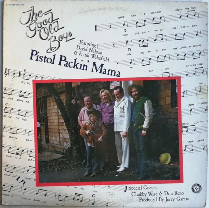 The Good Old Boys - Pistol Packin' Mama