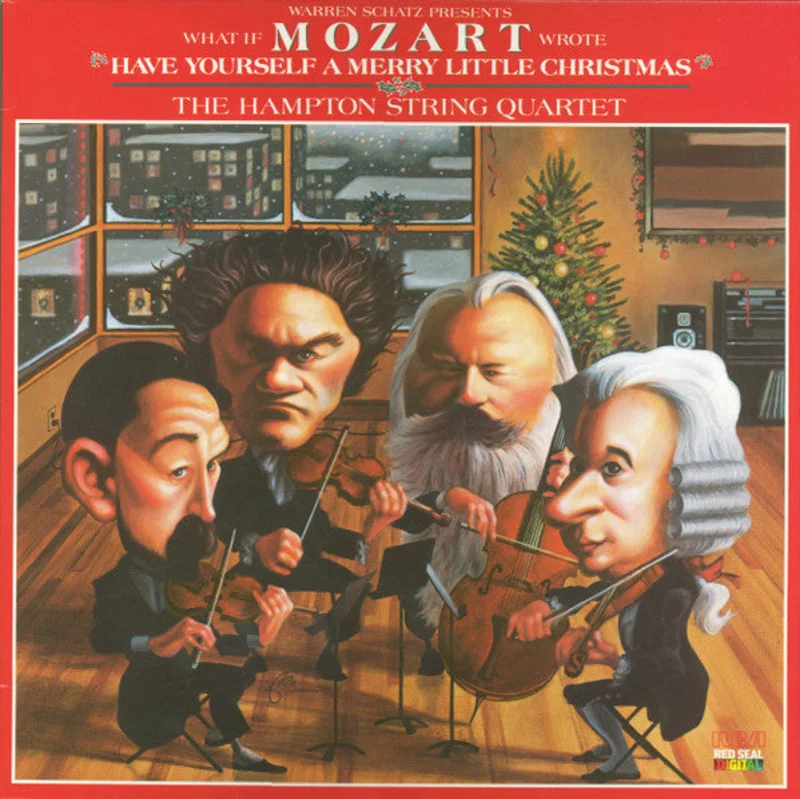 The Hampton String Quartet - What If Mozart Wrote "Have Yourself A Merry Little Christmas"