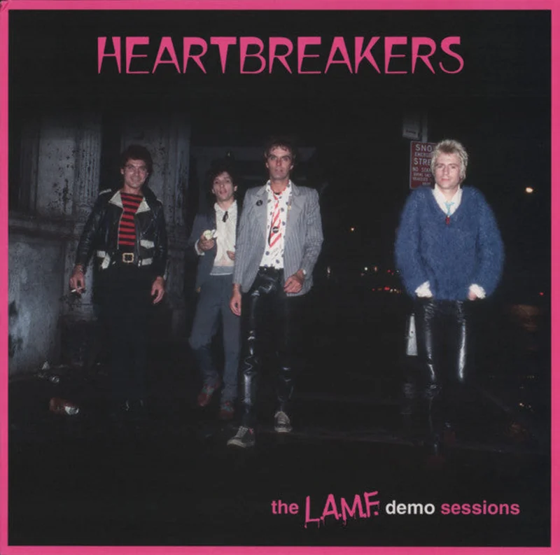 The Heartbreakers - The L.A.M.F. Demo Sessions