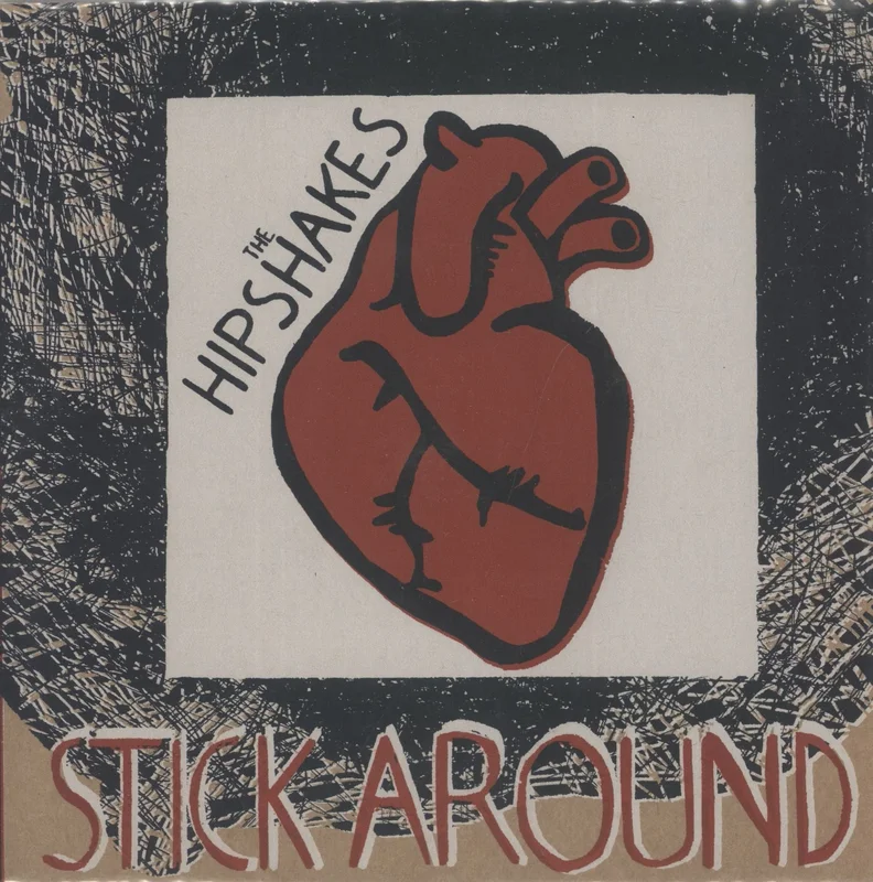 The Hipshakes Stick Around Dutch 7" vinyl