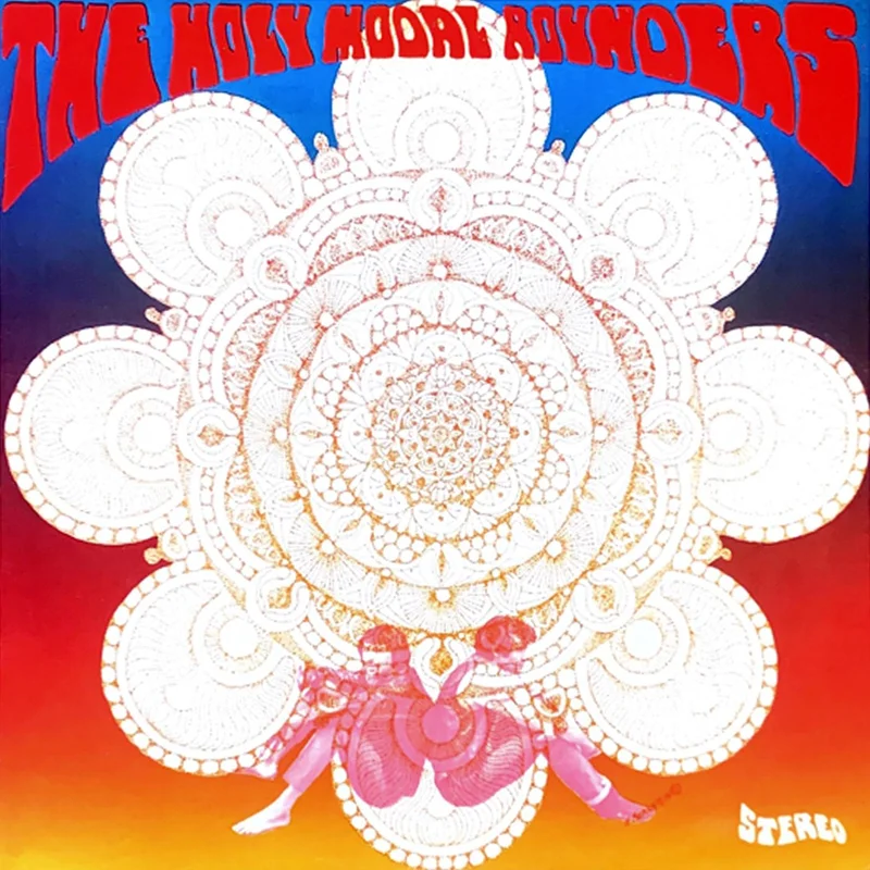 The Holy Modal Rounders Indian War Whoop (DELUXE EDITION)