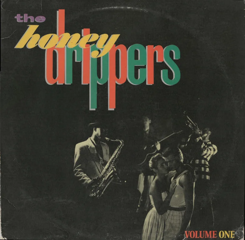 The Honeydrippers - Volume One