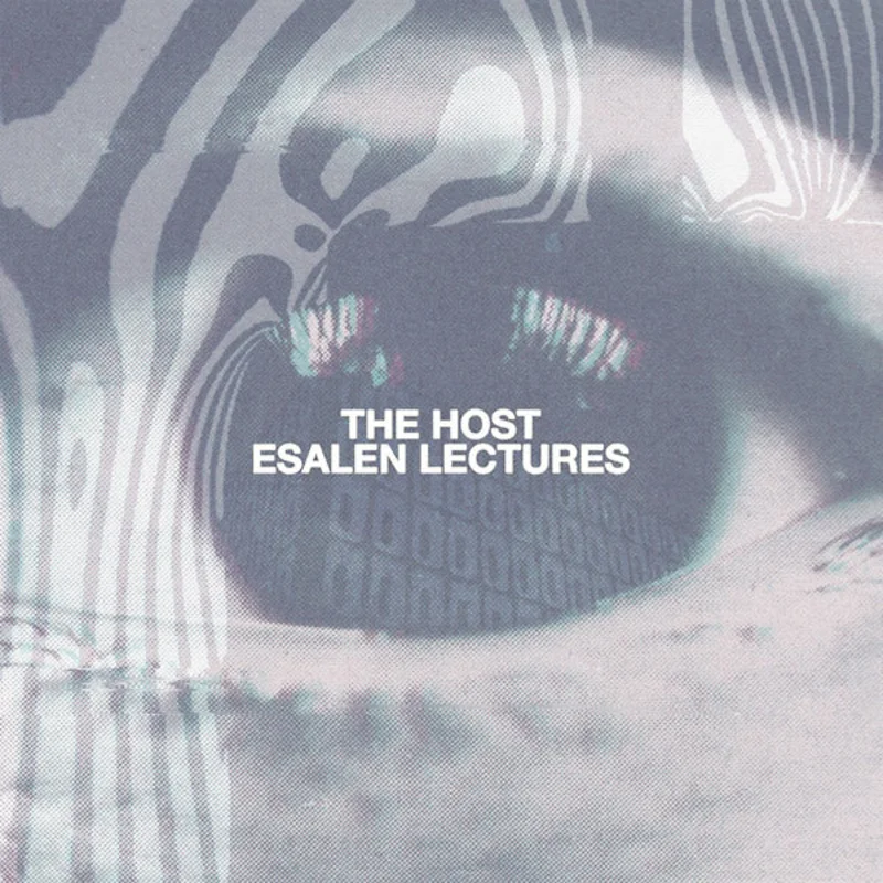 THE HOST Esalen Lectures