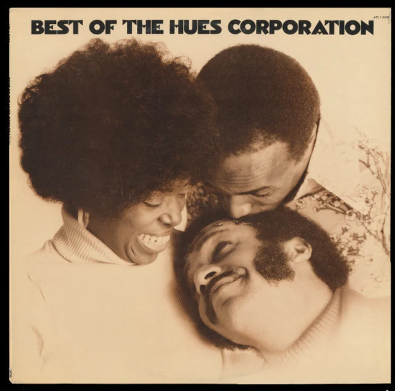 The Hues Corporation - The Best Of Hues Corporation