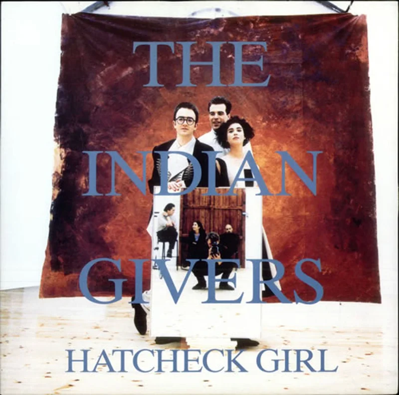 The Indian Givers Hatcheck Girl - Extended Mix UK 12" vinyl