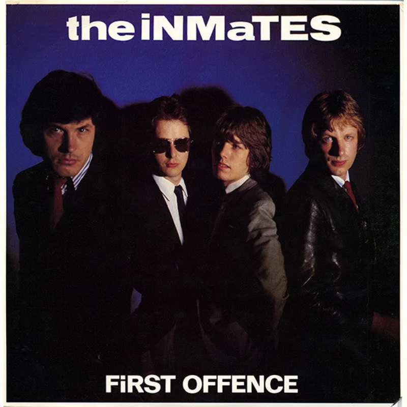 The Inmates - First Offence