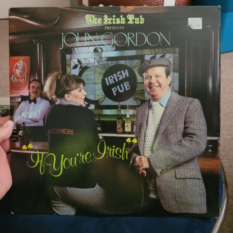 The Irish Pub Presents John Gordon - If You're Irish